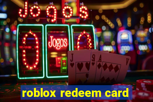 roblox redeem card